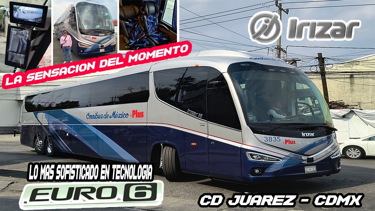 CONOCE el MÁS NUEVO autobús IRIZAR i8 EFFICIENT Volvo Euro 6 Modelo 2025 de ÓMNIBUS de MÉXICO.