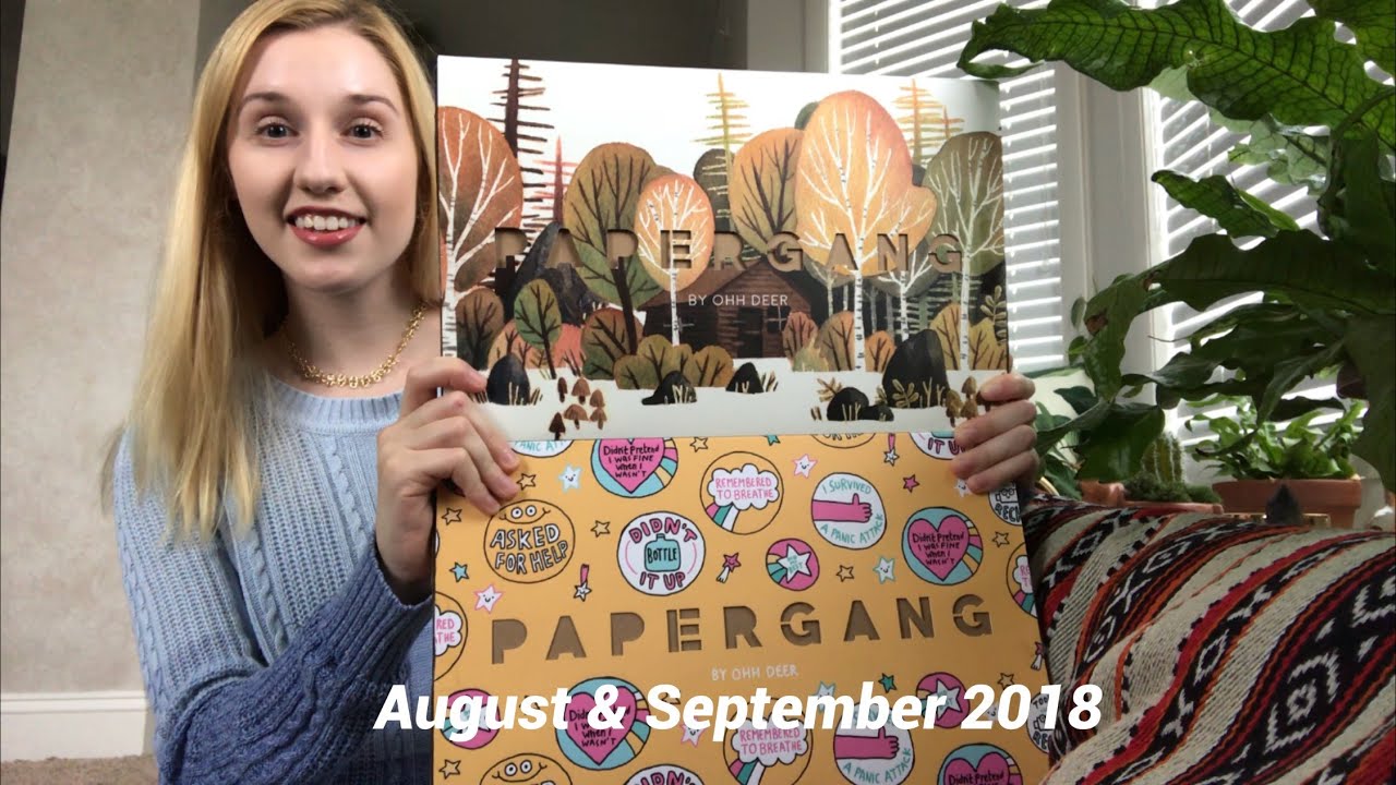 PaperGang | August & September 2018