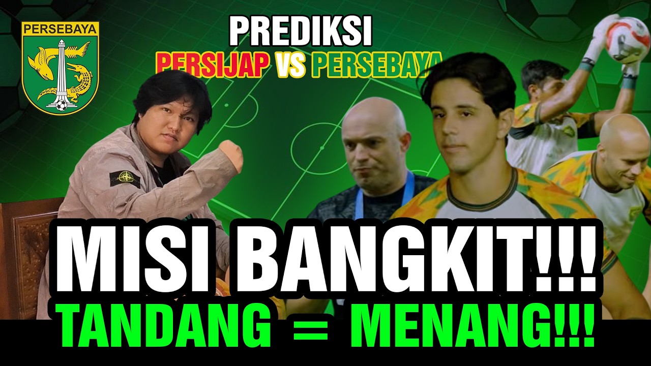 TEKANAN BESAR! PERSEBAYA WAJIB BAWA 3 POIN DARI KANDANG PERSIJAP - NGOPI DADAKAN