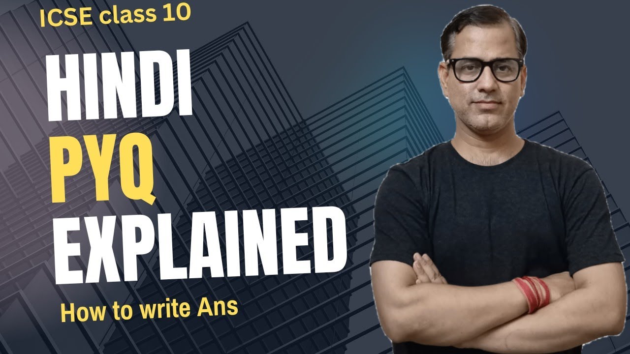 Important PYQ'S On Hindi | Hindi PYQ'S One Shot | ICSE Class 10 | ICSE 2025 | @sirtarunrupani