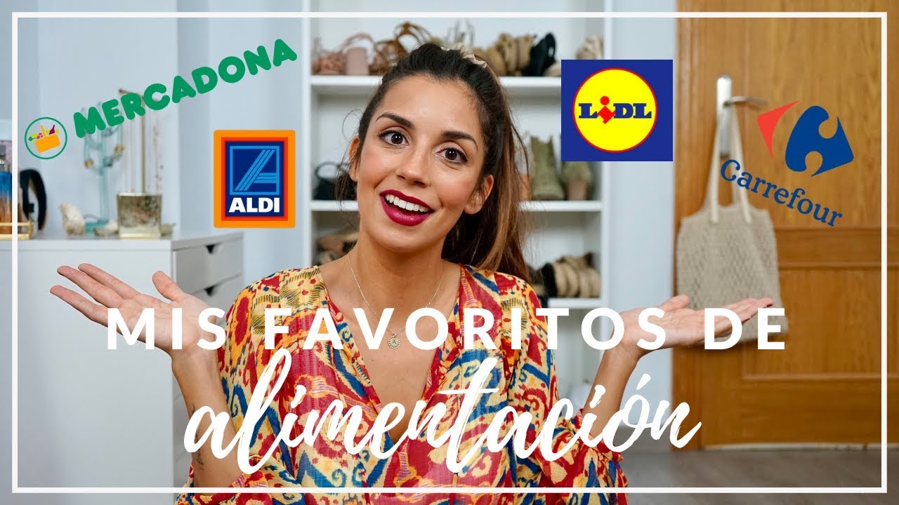 Mis FAVORITOS de MERCADONA, CARREFOUR, ... de ALIMENTACIÓN || State Beauty