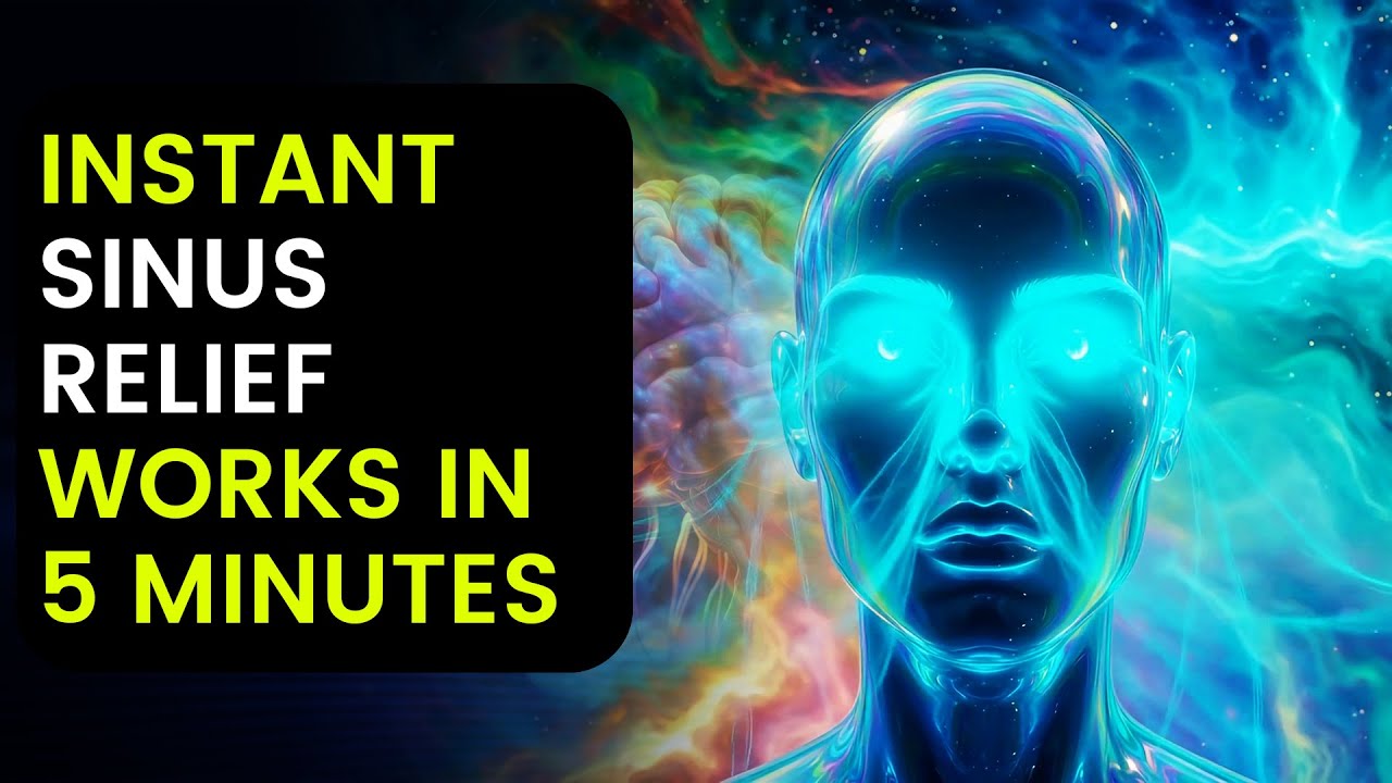 Sinus Headache Relief Music | Clear Sinus Pressure, Binaural Beats for Instant Sinus Relief (No Ads)