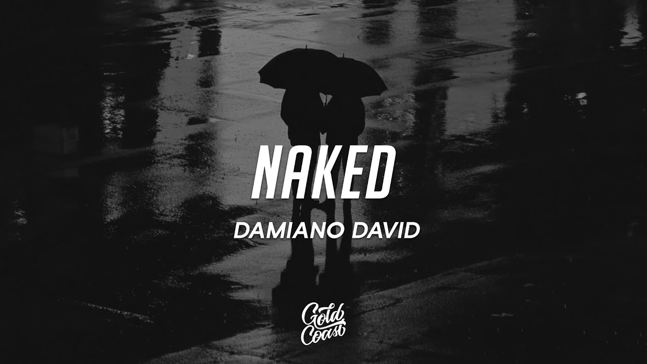 Damiano David - Naked (Lyrics)