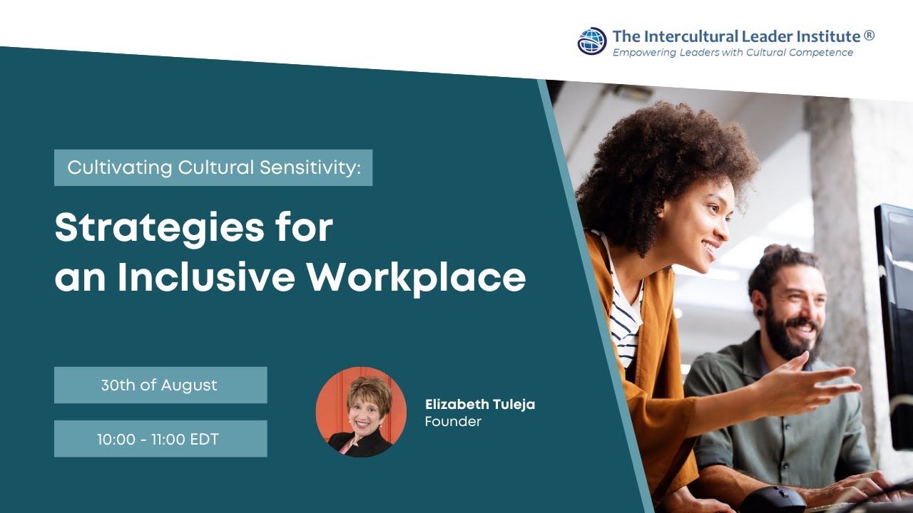 Cultivating Cultural Sensitivity: Strategies for an Inclusive Workplace