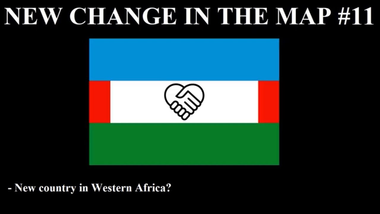 New Change in the Map - 11: New Country in Western Africa?