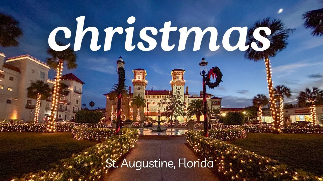 What It’s Really Like to Spend Christmas in St. Augustine Florida