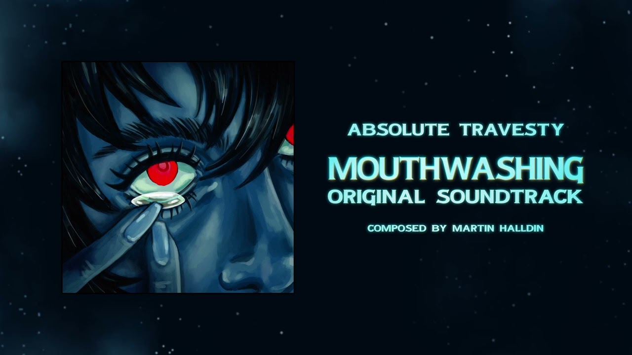 05 Absolute Travesty [Official Mouthwashing OST]