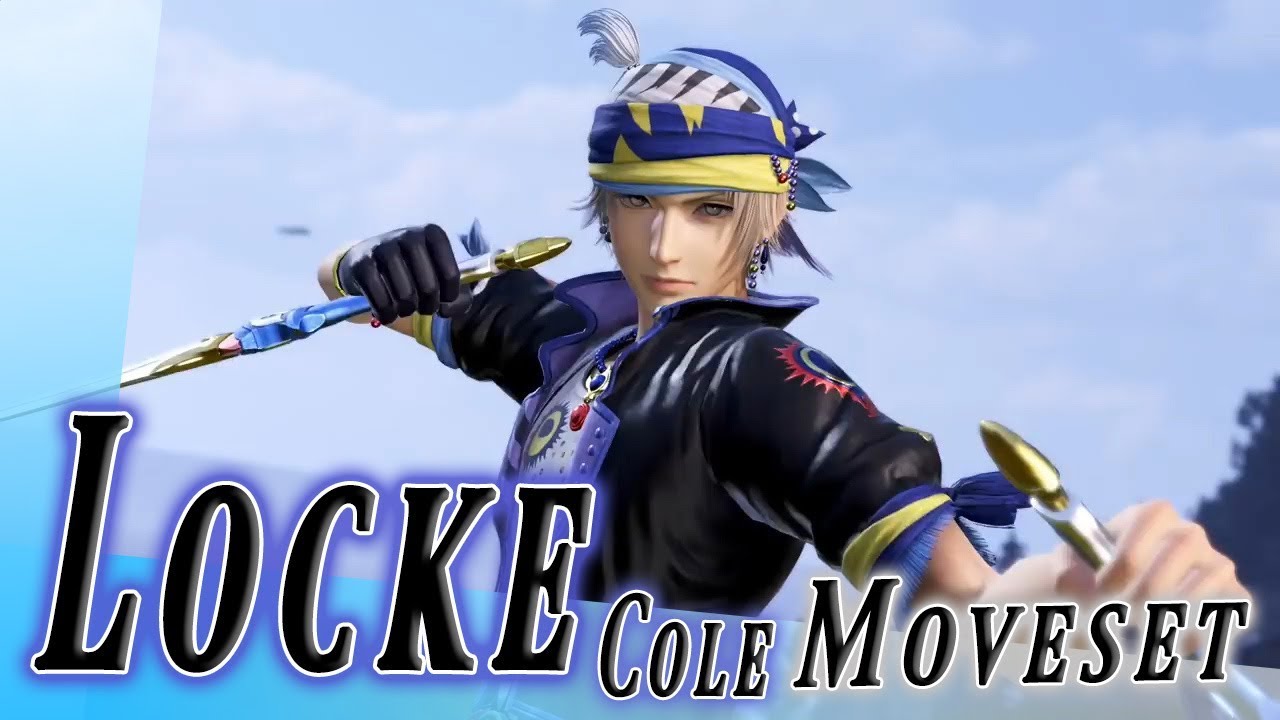 Locke Cole Moveset + Detail - Dissidia Final Fantasy NT (DFFAC/DFFNT)