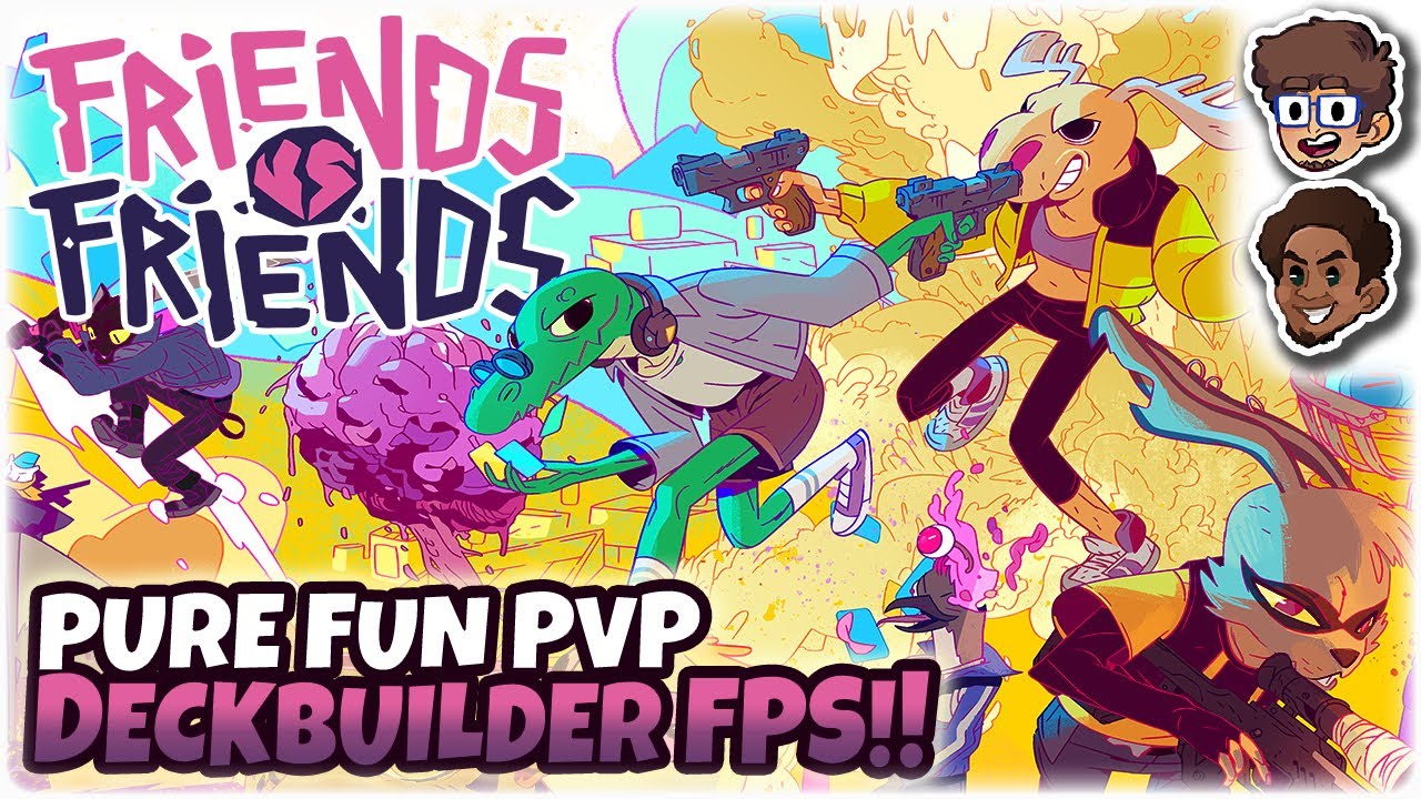 PURE FUN PvP Deckbuilding FPS! | Friends vs. Friends (ft. @Veedotme)