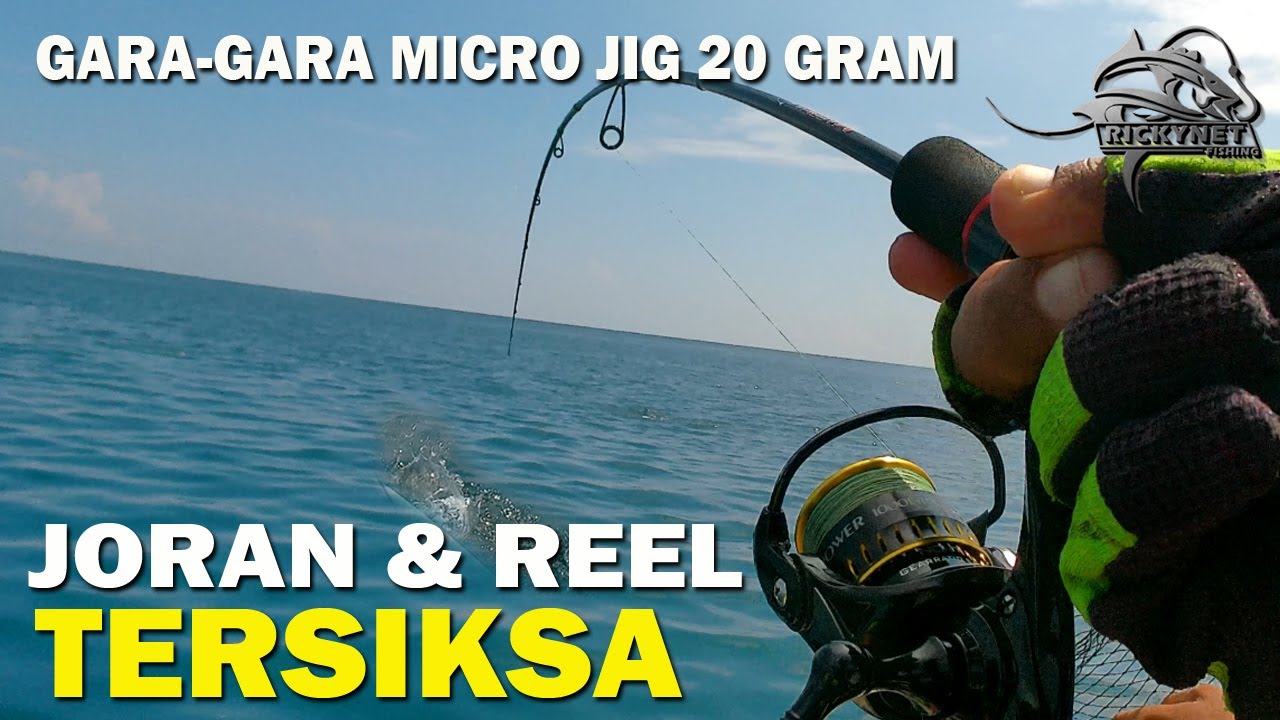 GARA-GARA MICRO JIG 20 GRAM ... REEL & JORAN TERSIKSA PARAH | ULTRALIGHT