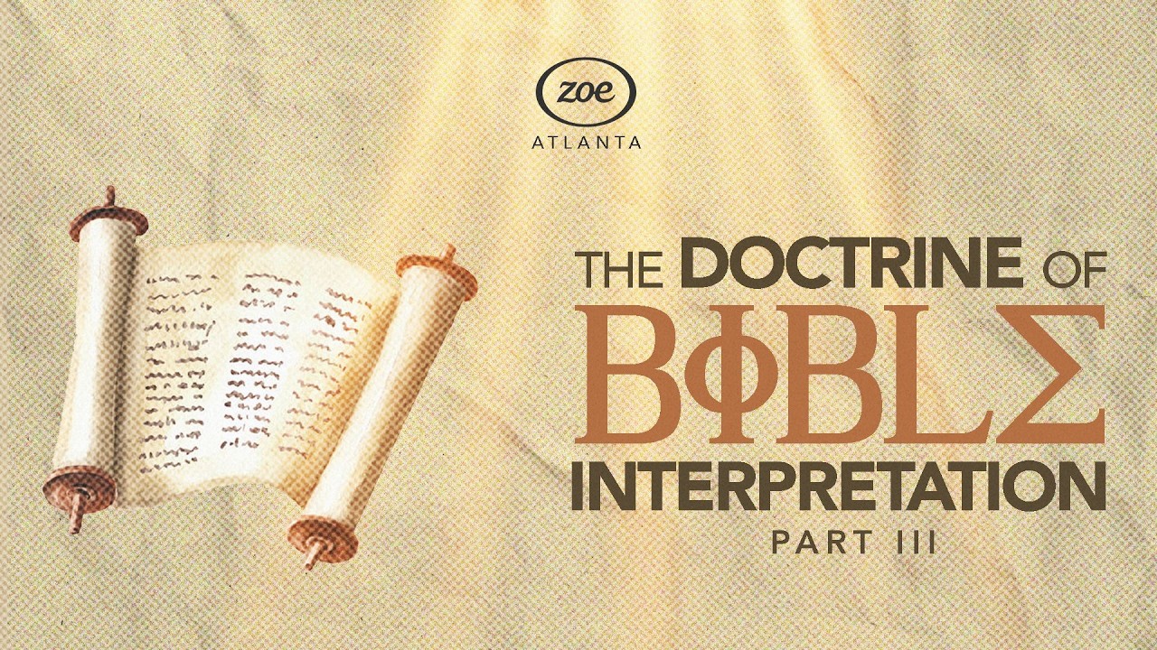 The Doctrine of Bible Interpretation - Pastor Dolapo Lawal