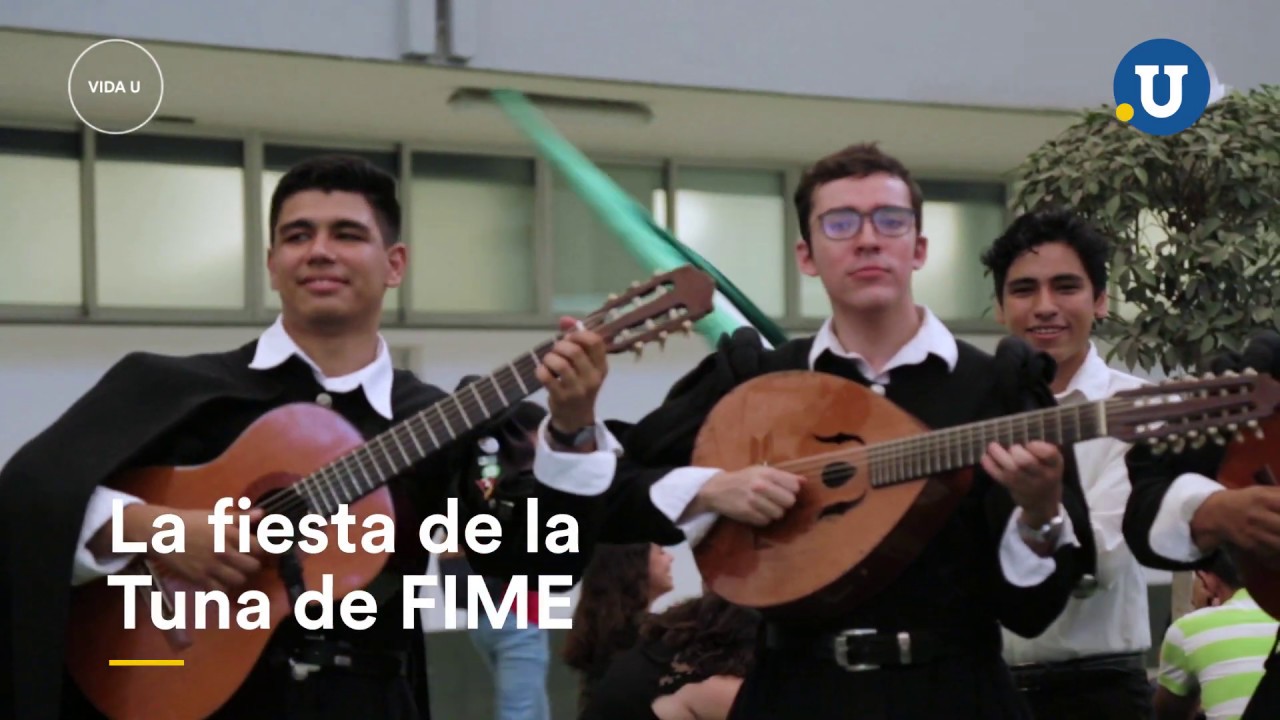 La Tuna de FIME - #PuntoU
