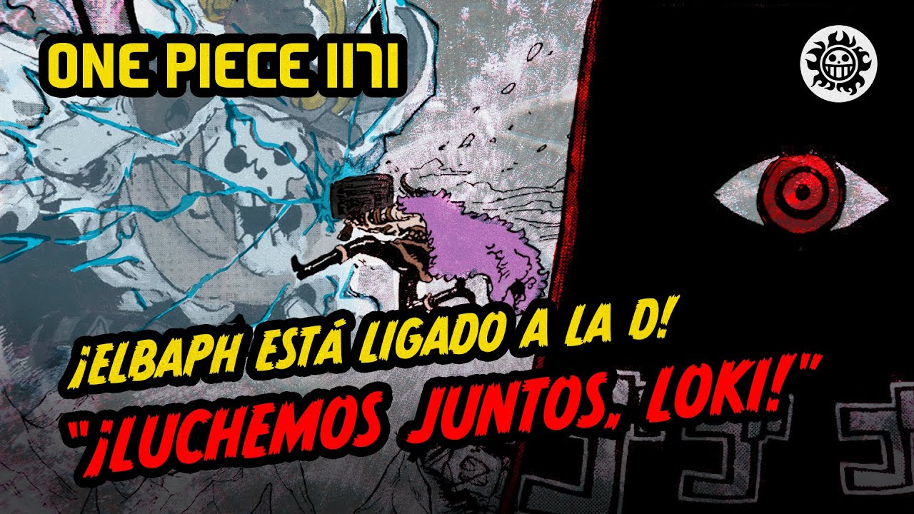 #48 One Piece 1171 | Loki sin cadenas en acción