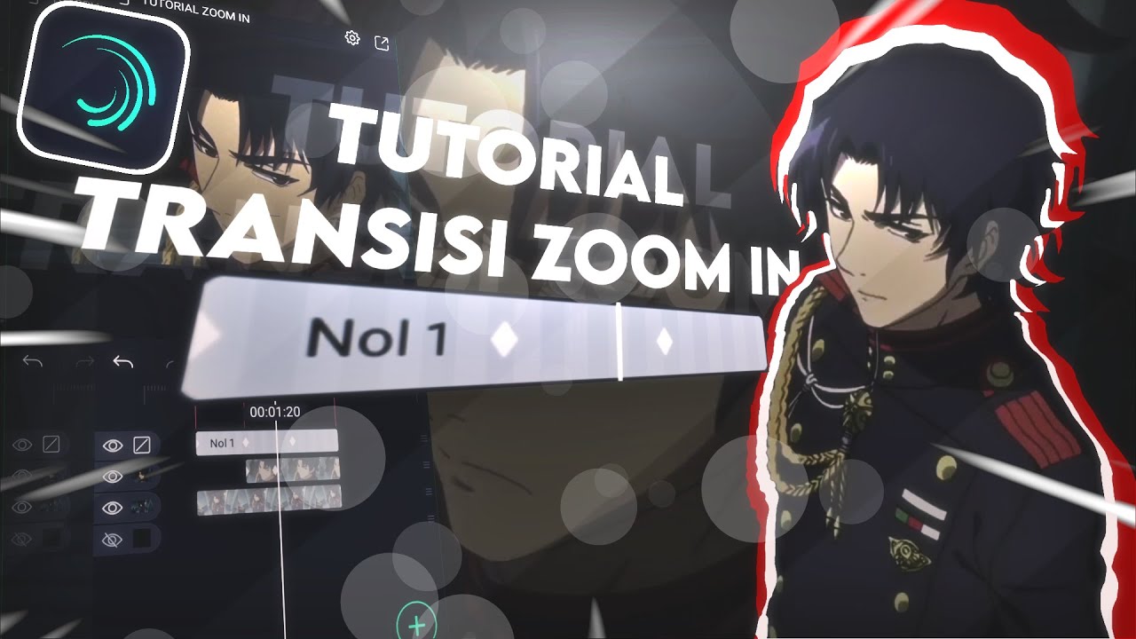 TUTORIAL TRANSISI ZOOM IN LIKE ME(ALIGHT MOTION)