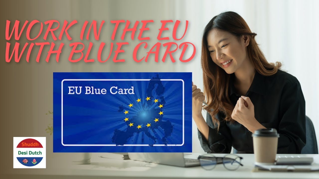 Work in EU with Blue card as International