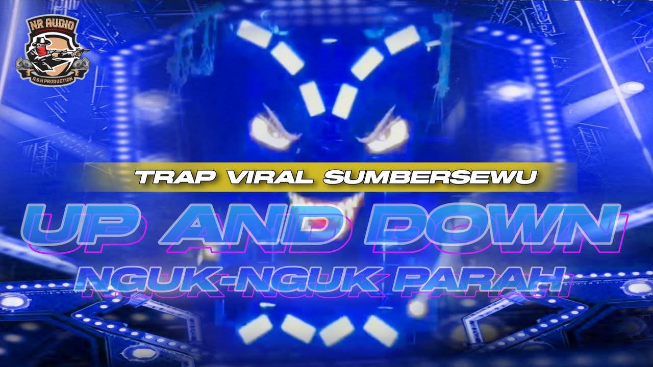 TRAP VIRAL SUMBERSEWU UP AND DOWN || NR AUDIO MOJOKERTO X FABIAN DISJOCKEY