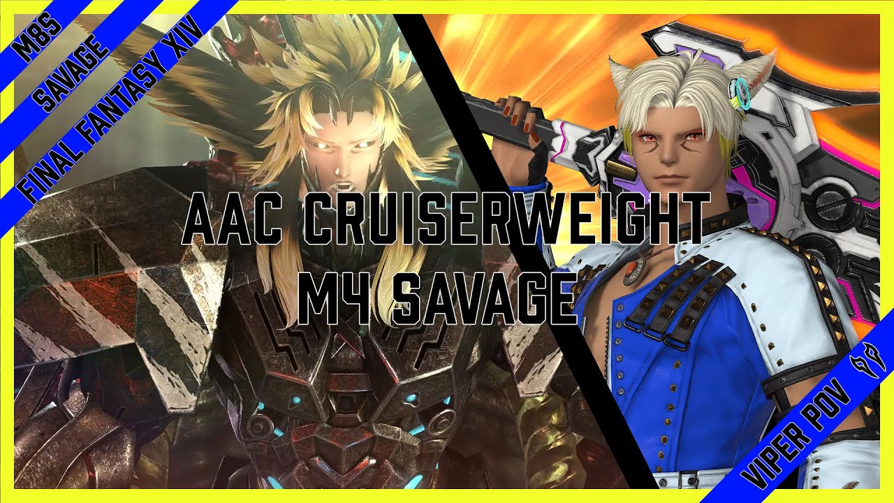Final Fantasy XIV | AAC Cruiserweight M4 Savage [M8s] [Howling Blade] [Viper POV]