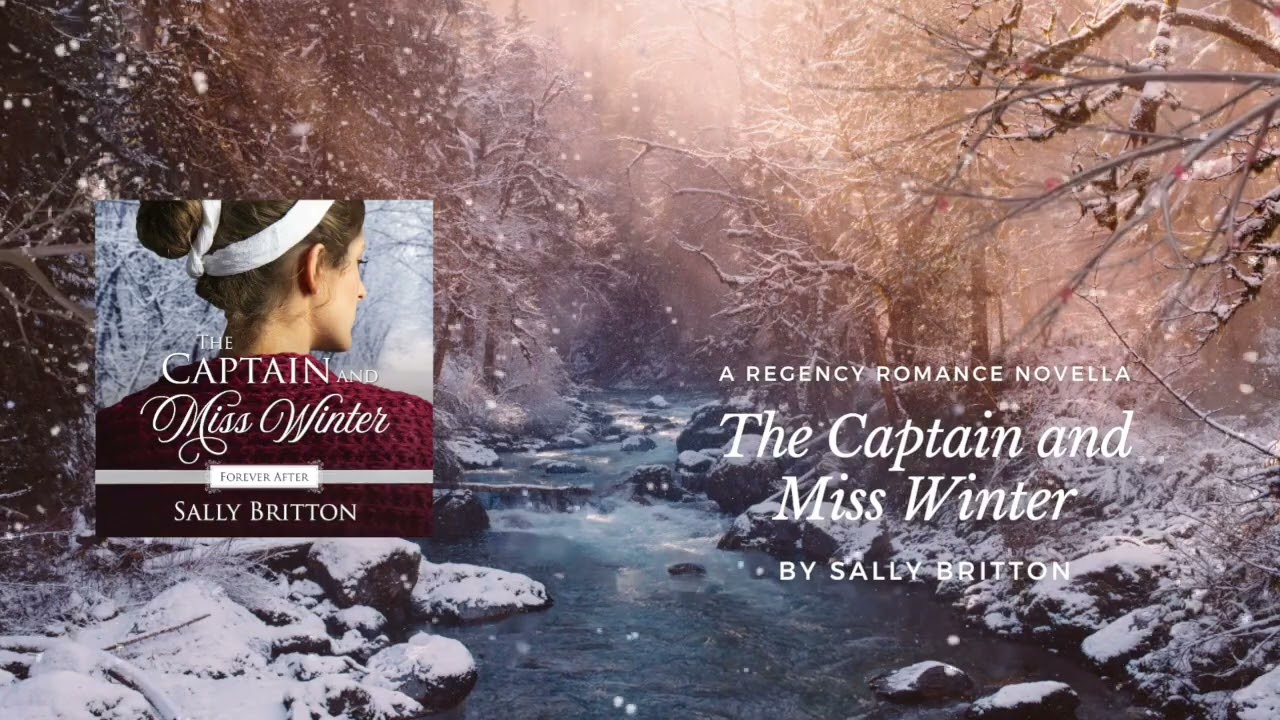 The Captain and Miss Winter - A Regency Romance Novella - Full Audiobook
