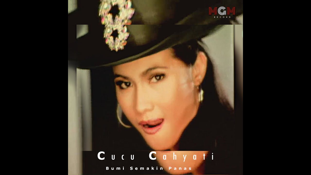 CUCU CAHYATI   BUMI SEMAKIN PANAS