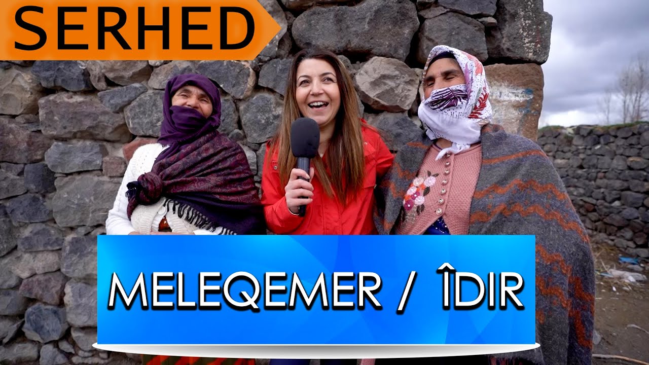 SERHED / MELEQEMER - ÎDIR