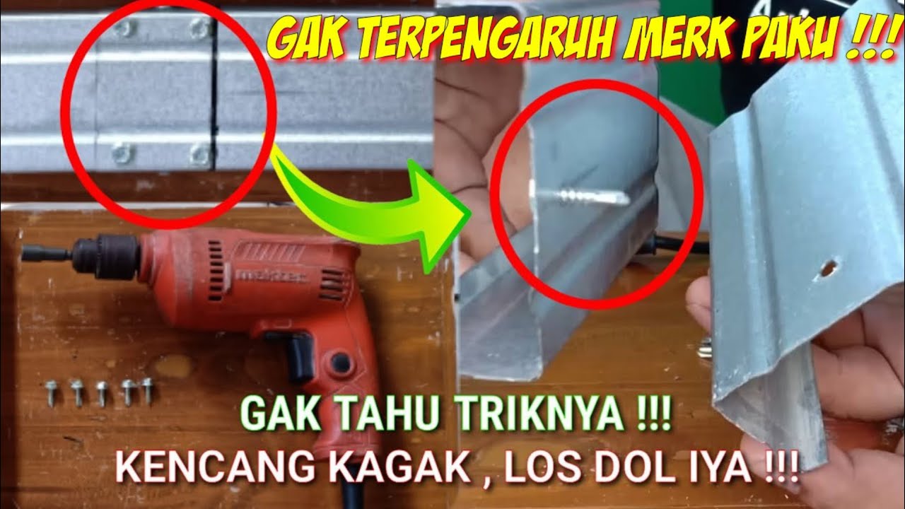 Cara pasang baut baja ringan menggunakan bor biasa