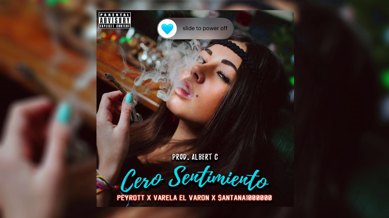 Cero Sentimiento - Peyrott X Varela El Varón X $antana1000000