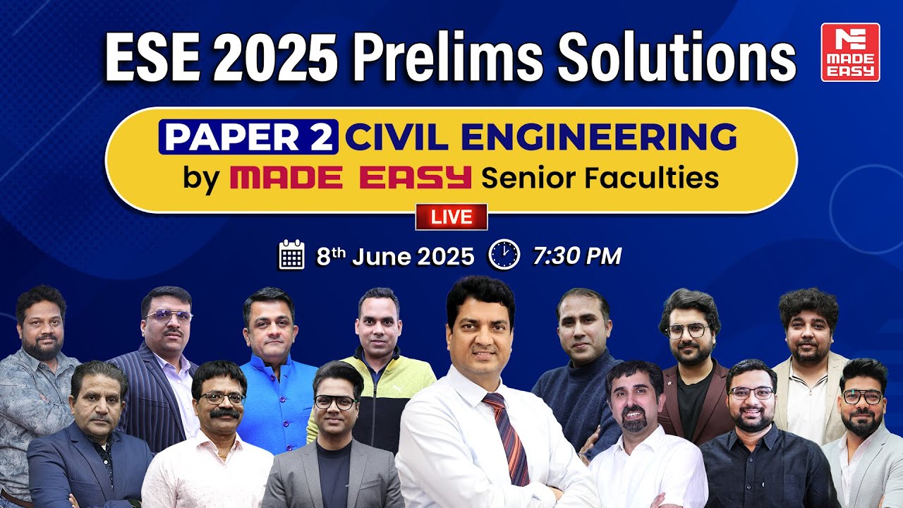 ESE 2025 Prelims | Civil Engineering Paper 2 Solutions by MADE EASY Faculties