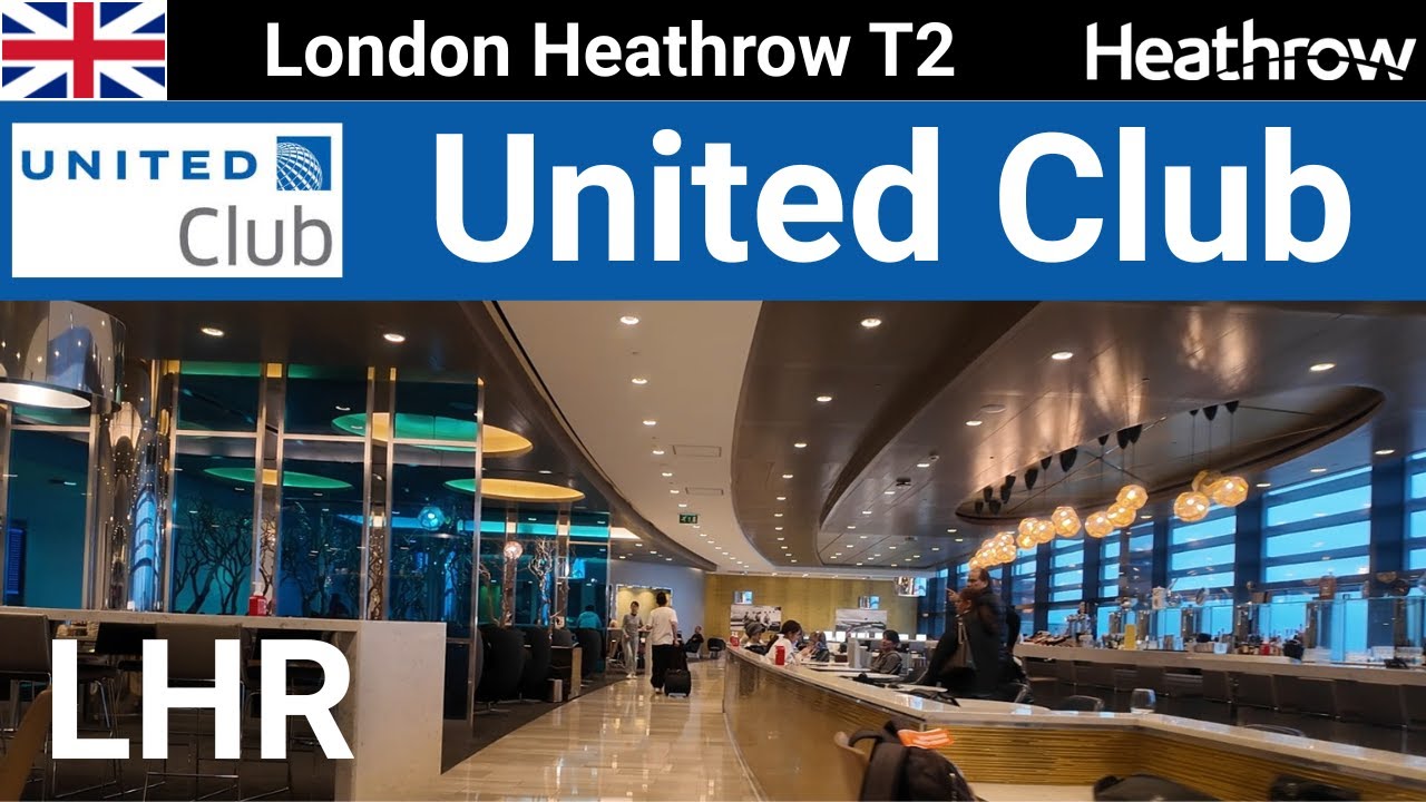 [LHR] United Airlines Club Lounge London Heathrow Terminal 2