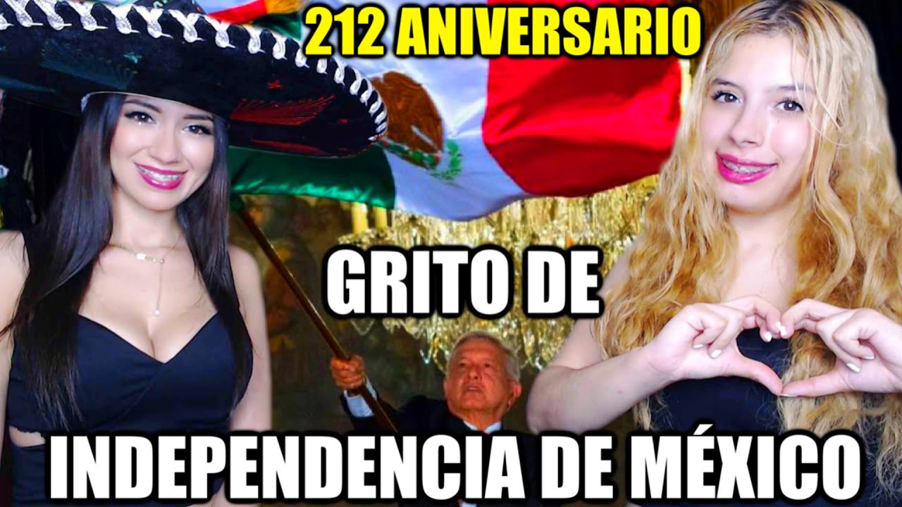 MI HERMANA REACCIONA POR PRIMERA VEZ AL GRITO DE INDEPENDENCIA DE MÉXICO 2022 | 212 ANIVERSARIO
