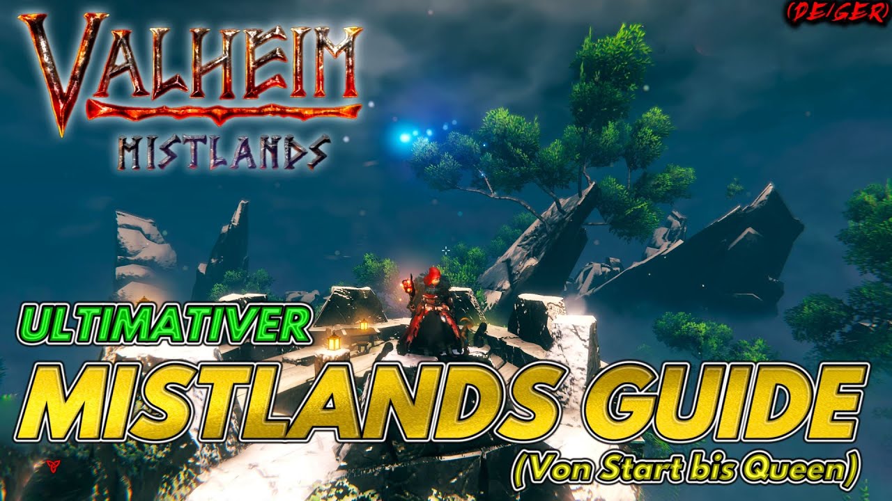 ULTIMATIVER MISTLANDS GUIDE - Von Start bis Queen | Die WICHTIGSTEN Infos | VALHEIM #120 [GER]