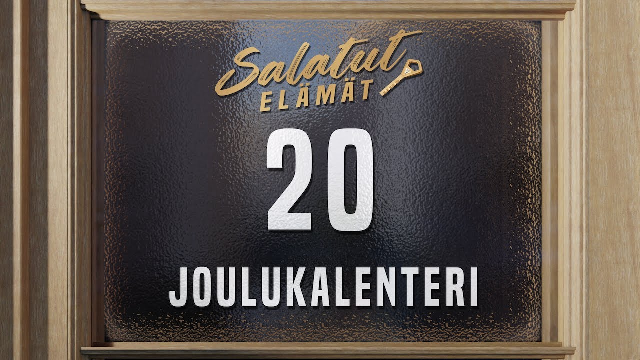 20 | Joulukalenteri 2025 | Salatut elämät