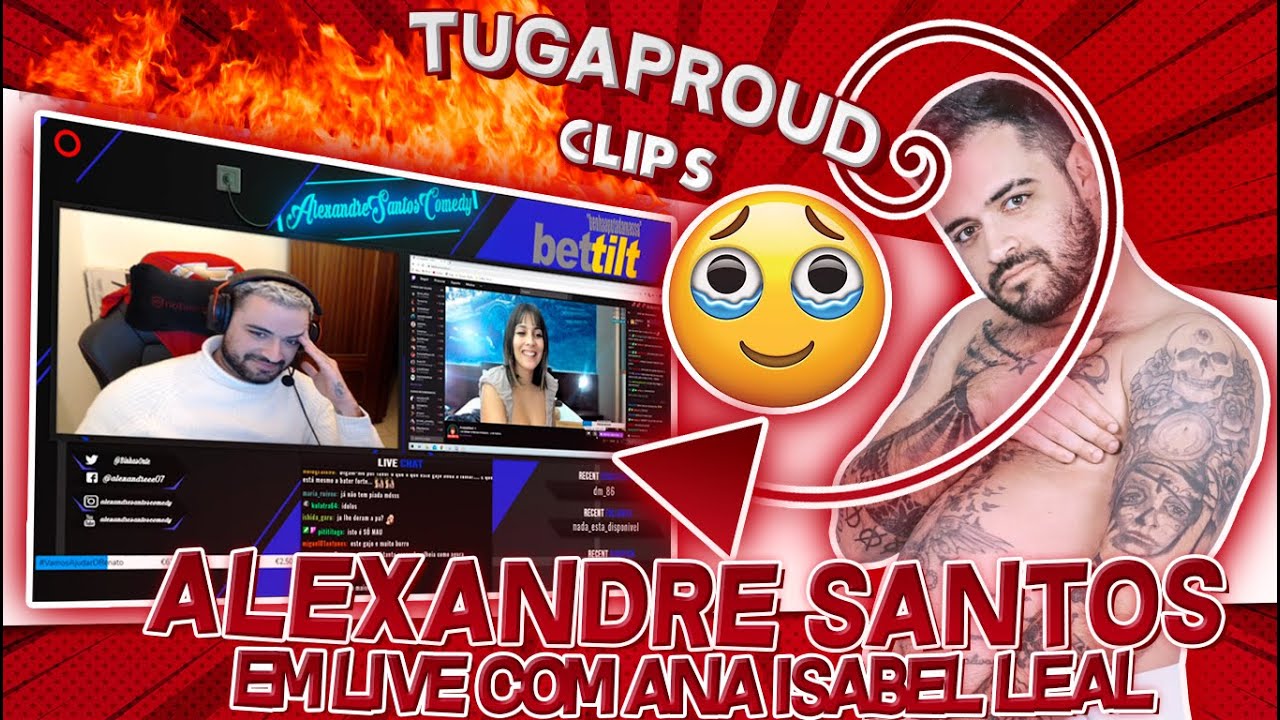 ALEXANDRE SANTOS EM LIVE COM A ANA ISABEL LEAL | TWITCH Stream