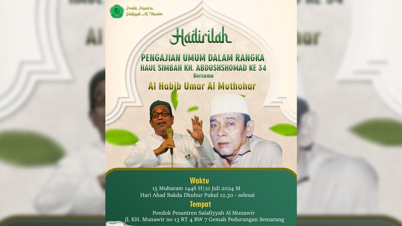 🔴 (LIVE) PENGAJIAN UMUM DALAM RANGKA HAUL SIMBAH KH. ABDUSHSHOMAD KE-34 | AL HABIB UMAR AL MUTHOHAR