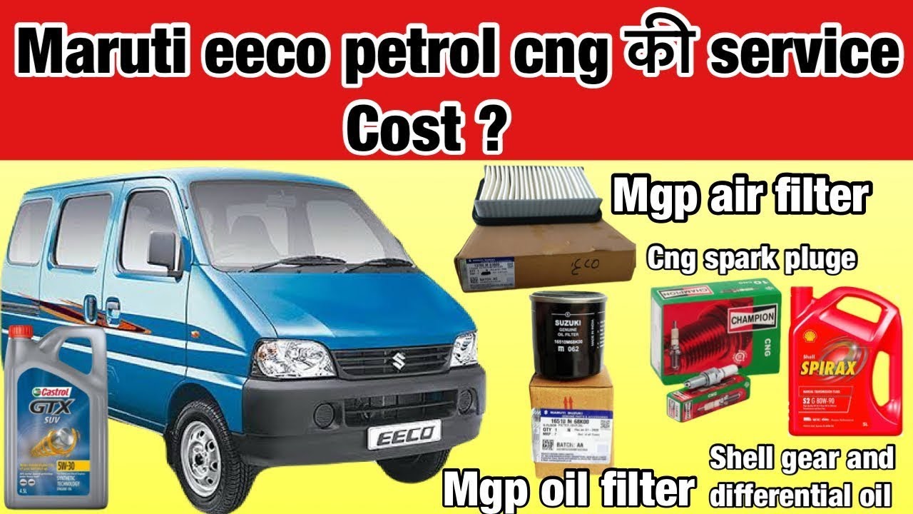 Maruti Suzuki Eeco Petrol cng Full Major Service In Hindi | with 4k