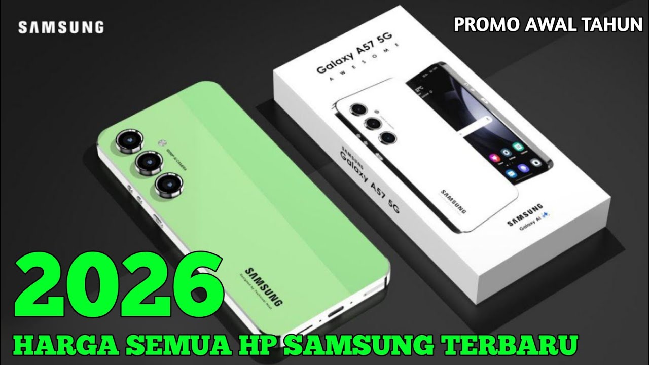 daftar harga hp samsung terbaru 2026