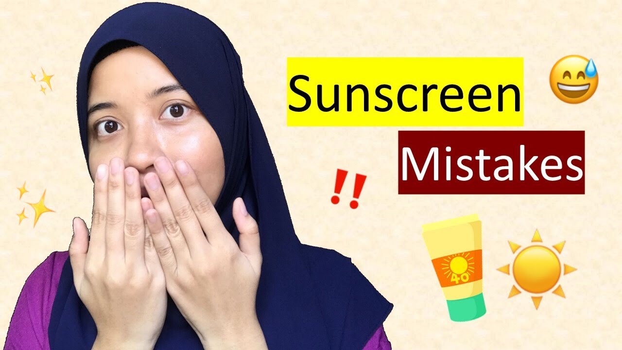 8 Sunscreen Mistakes I Wish I Didn't Do!