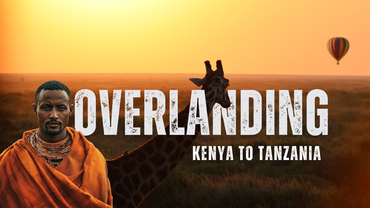 Crossing from Kenya to Tanzania: Africa’s Wild Heartbeat on the Road