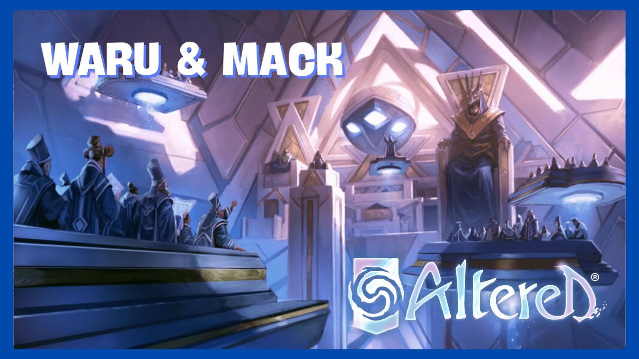 🤩[ALTERED]🤩WARU & MACK GAMEPLAY🤩+ DECKLIST
