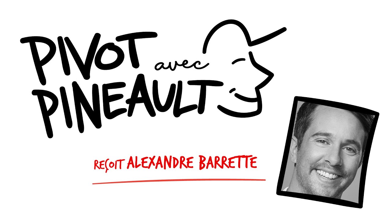 Pivot avec Pineault #43 Alexandre Barrette