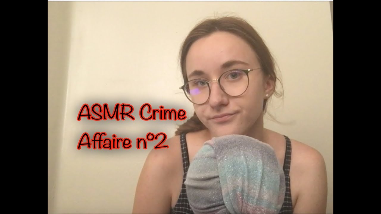 ASMR FR CRIME 💤 Affaire n°2 : Marion Wagon (chuchotements)