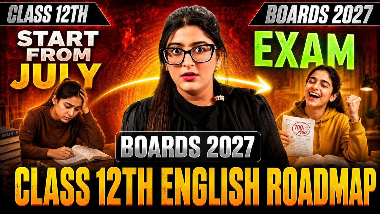 Strar Class 12 English from JULY 🔥 |CLASS 12 ENGLISH STRATEGY ROADMAP 😱|CLASS 12 BOARDS 2027#class12