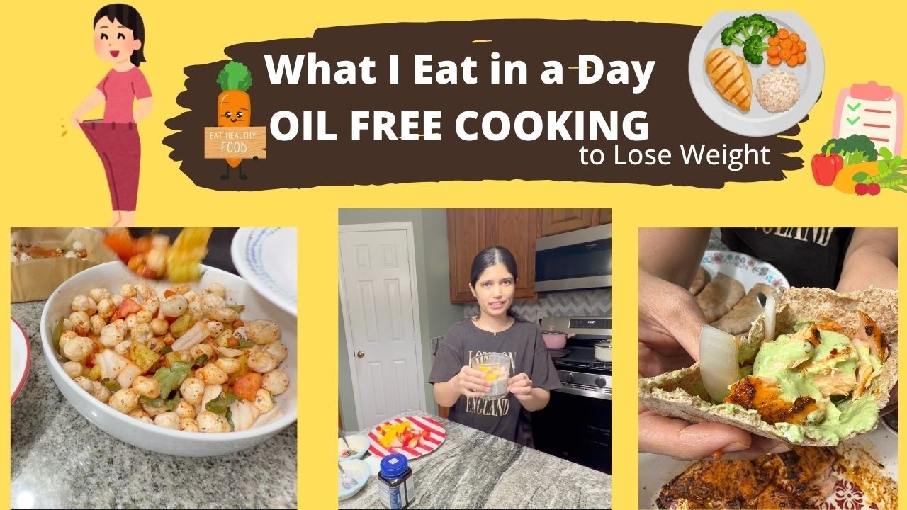 WHAT I EAT IN A  DAY- OIL FREE  COOKING - WEIGHT LOSS RECIPES / HEALTHY DIET - USA TELUGU VLOGS 🇺🇸🥰