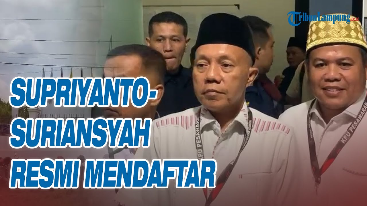 Supriyanto Suriansyah Resmi Daftar ke KPU Pesawaran untuk Ikut PSU