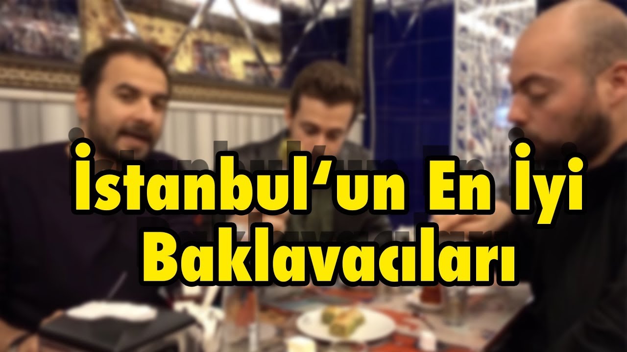 İstanbul'un En İyi 3 Baklavacısını Test Ettik