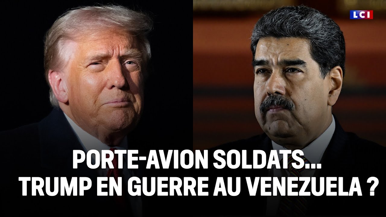 Porte-avion, soldats... Trump en guerre au Venezuela ?｜LCI