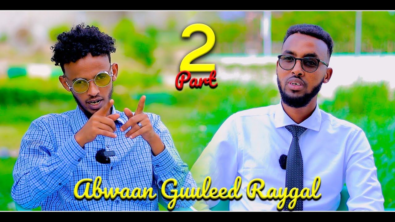 Qaybtii 2-aad iyo suugaanta Abwaan Guuleed Raygal | Barnaamijka Fanka iyo Suugaanta ee KF Media TV.
