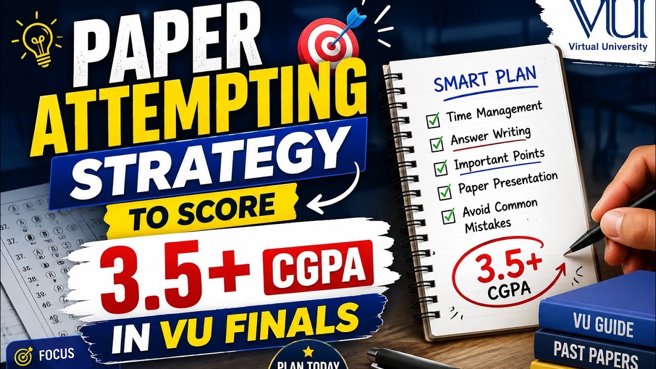VU Final Term Paper Attempting Strategy 📚 | How to Improve Your CGPA in VU Exams 📈 #viral #foryou 