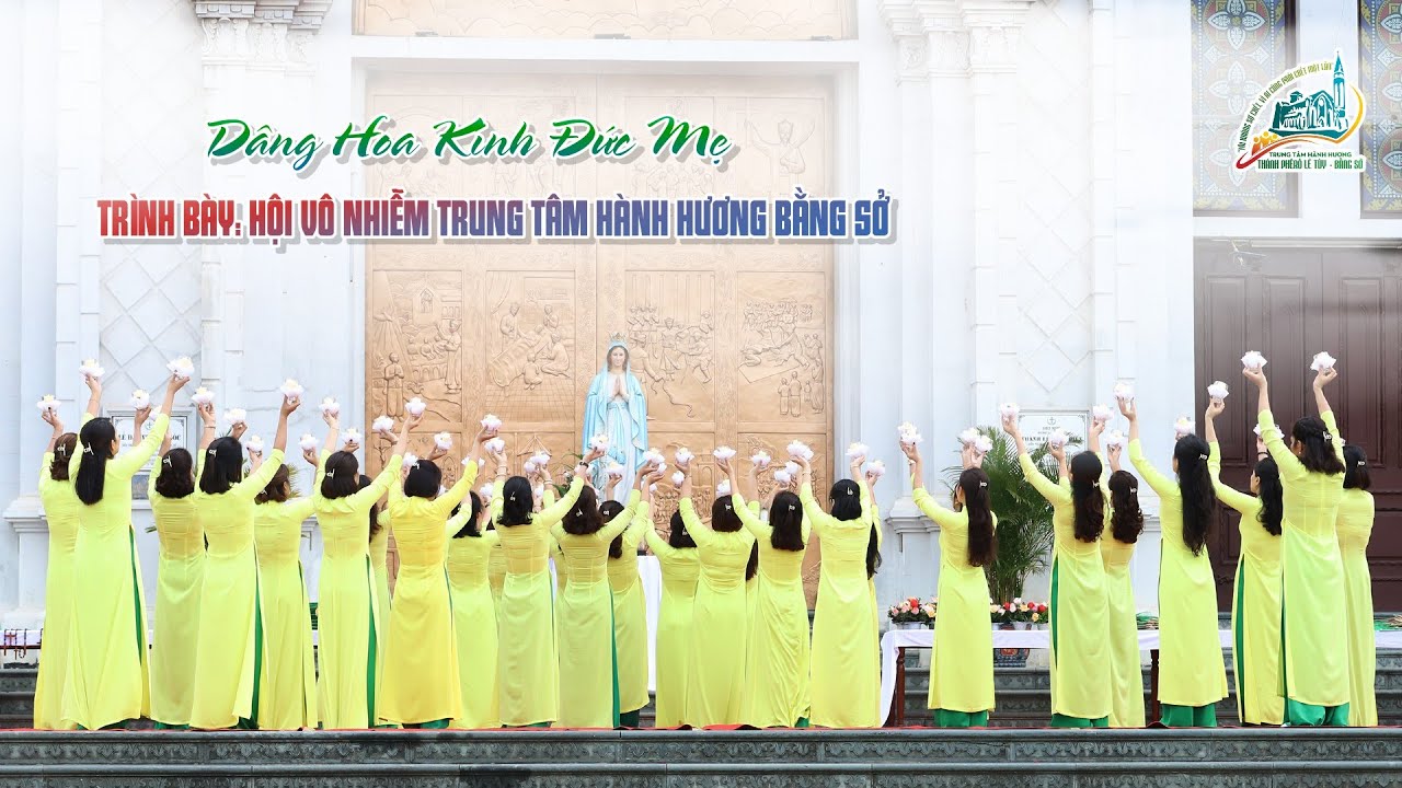 Video: Dâng Hoa Kính Đức Mẹ Maria 2022