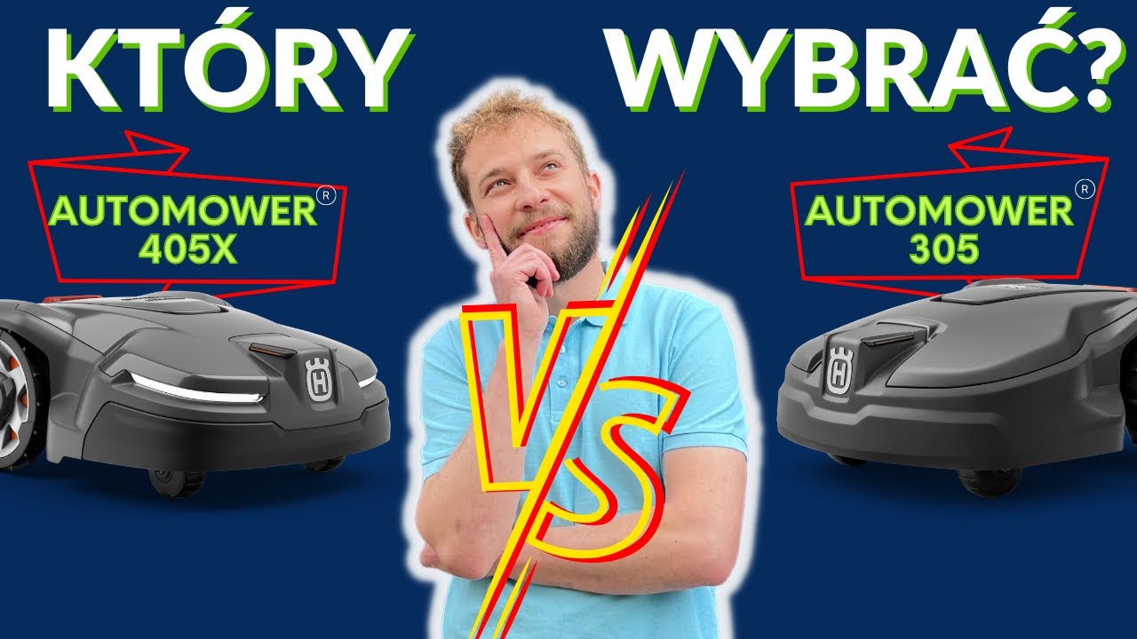 AUTOMOWER 305 vs AUTOMOWER 405x - POR&Oacute;WNANIE!