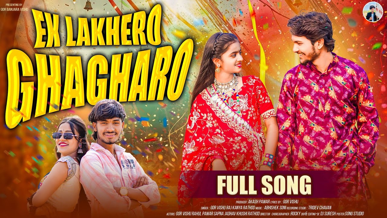 एक ला केरो छोरा मारो घागरो रे ||Official Banjara Culture Song || Ek Lakero Ghagro || By Vishu Jadhav